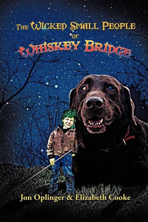 Produktbild: The Wicked Small People of Whiskey Bridge