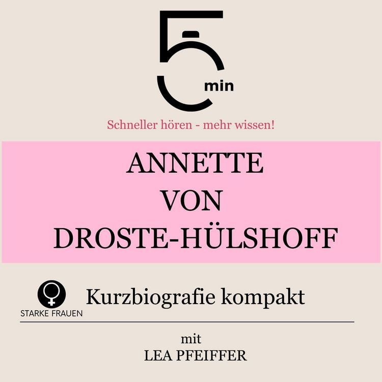 Produktbild: Annette von Droste-H&uuml;lshoff: Kurzbiografie kompakt