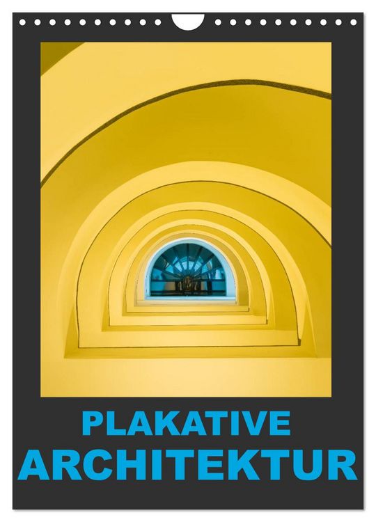 Produktbild: Plakative Architektur (Wandkalender 2026 DIN A4 hoch), CALVENDO Monatskalender