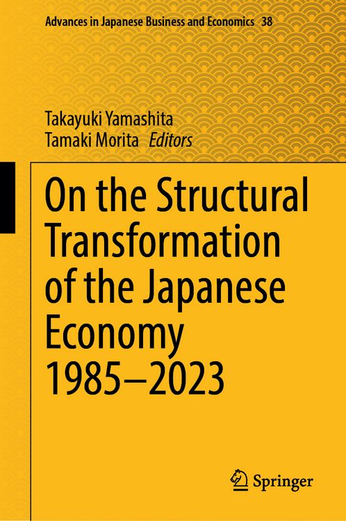Produktbild: On the Structural Transformation of the Japanese Economy 1985-2023