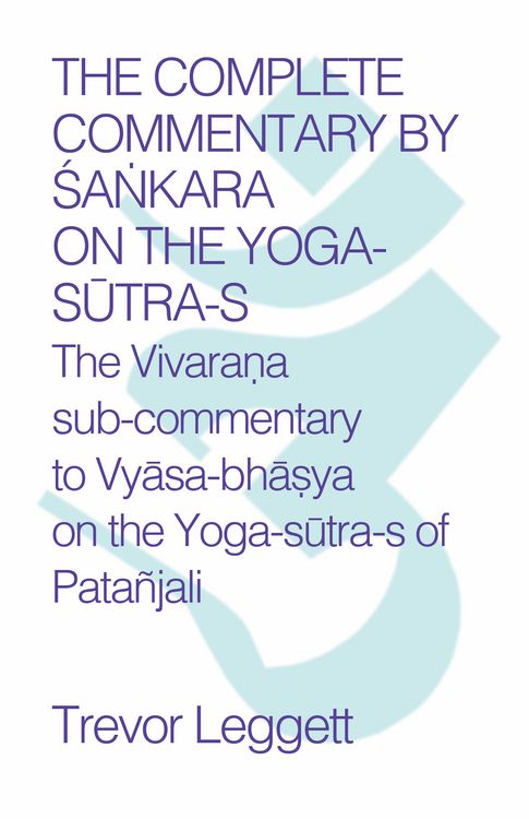 Produktbild: The Complete Commentary by Sa&iquest;kara on the Yoga Sutra-s