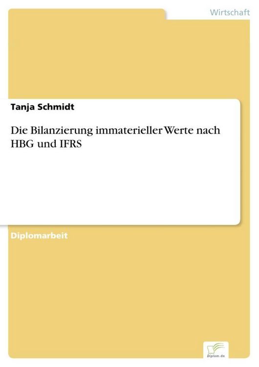 Produktbild: Die Bilanzierung immaterieller Werte nach HBG und IFRS
