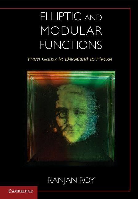 Produktbild: Elliptic and Modular Functions from Gauss to Dedekind to Hecke