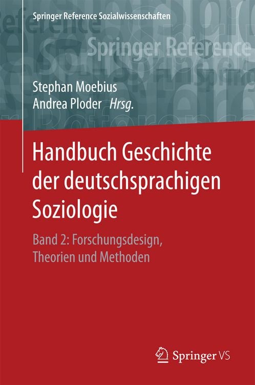 Produktbild: Handbuch Geschichte der deutschsprachigen Soziologie