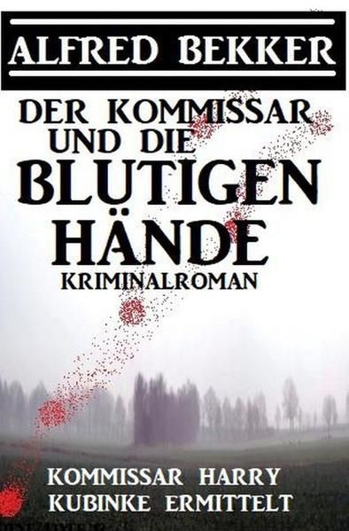Produktbild: Der Kommissar und die blutigen H&auml;nde