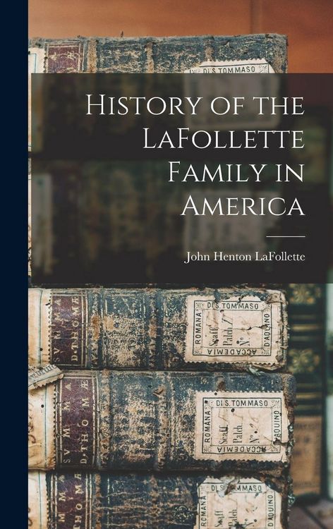 Produktbild: History of the LaFollette Family in America