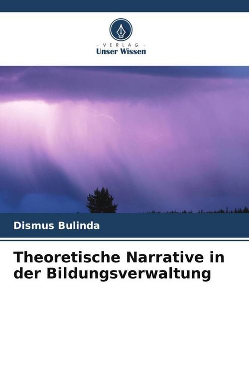 Produktbild: Theoretische Narrative in der Bildungsverwaltung