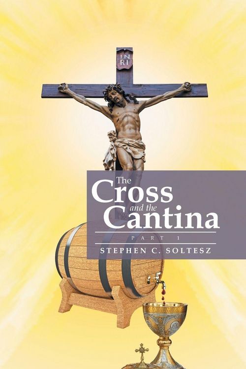 Produktbild: The Cross and the Cantina
