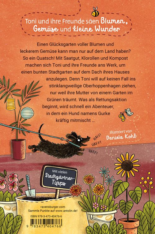 Produktbild: Die Stadtg&auml;rtnerin, Band 1 - Lieber Gurken auf dem Dach als Tomaten auf den Augen!