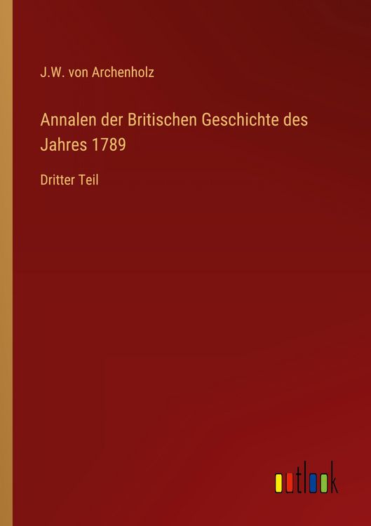 Produktbild: Annalen der Britischen Geschichte des Jahres 1789