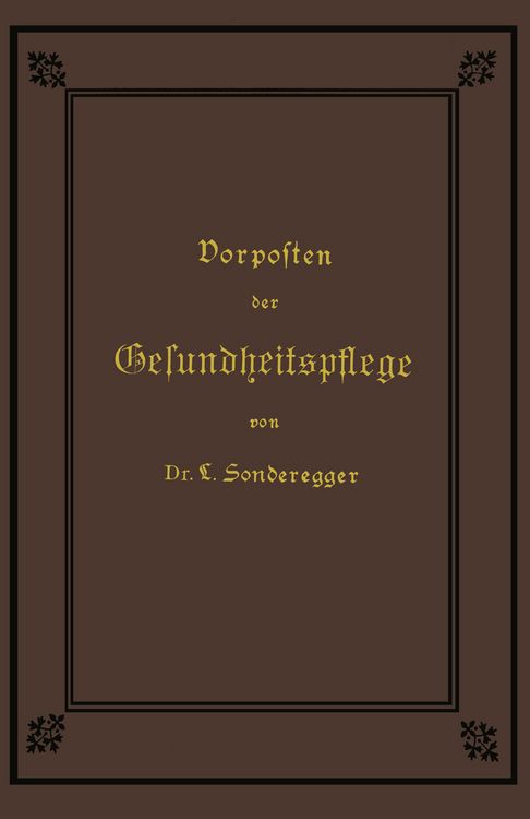 Produktbild: Vorposten der Gesundheitspflege