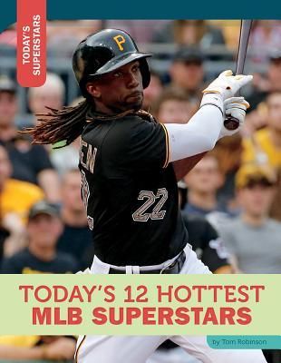 Produktbild: Today's 12 Hottest Mlb Superstars