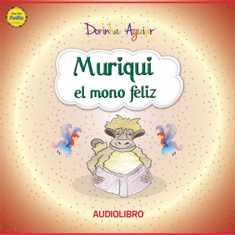 Produktbild: Muriqui, el mono feliz