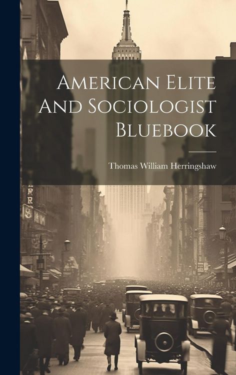 Produktbild: American Elite And Sociologist Bluebook
