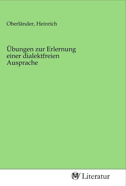 Produktbild: &Uuml;bungen zur Erlernung einer dialektfreien Ausprache