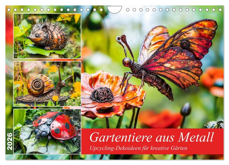 Produktbild: Gartentiere aus Metall - Upcycling-Dekoideen f&uuml;r kreative G&auml;rten (Wandkalender 2026 DIN A4 quer), CALVENDO Monatskalender