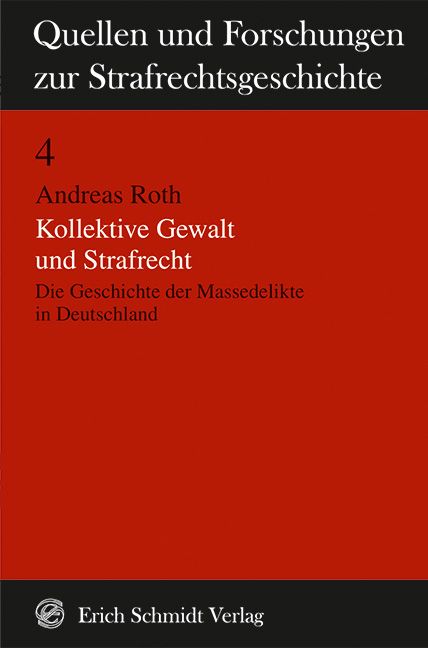 Produktbild: Kollektive Gewalt und Strafrecht