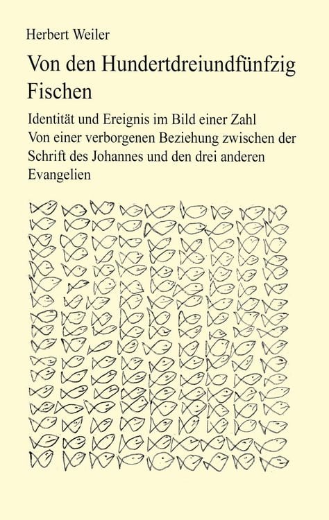 Produktbild: Von den hundertdreiundf&uuml;nfzig Fischen