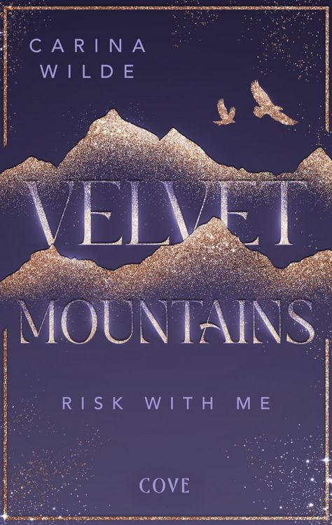 Produktbild: Risk With Me (Velvet Mountains 1)