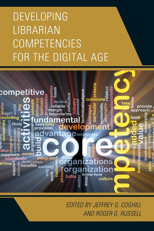 Produktbild: Developing Librarian Competencies for the Digital Age