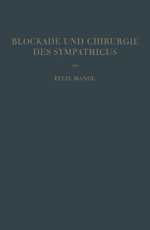 Produktbild: Blockade und Chirurgie des Sympathicus