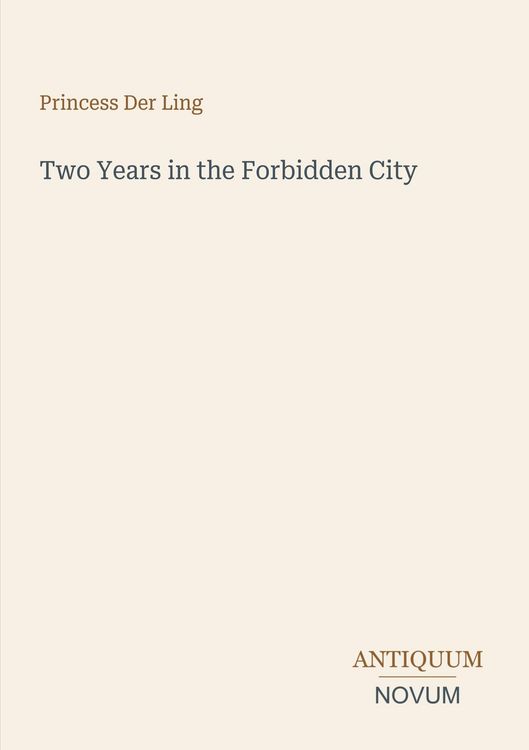 Produktbild: Two Years in the Forbidden City