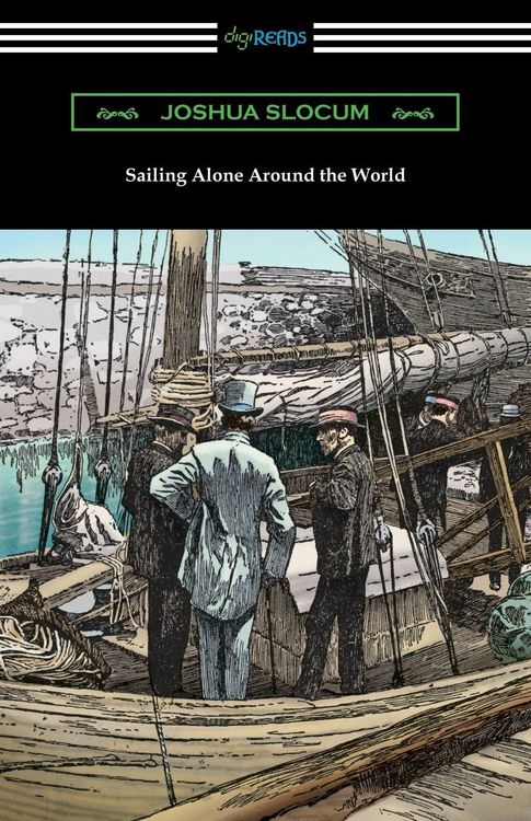 Produktbild: Sailing Alone Around the World (Illustrated by Thomas Fogarty and George Varian)