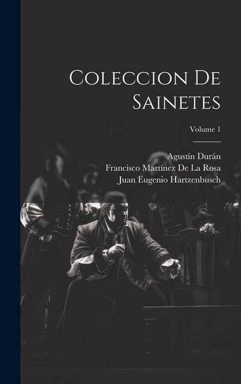 Produktbild: Coleccion De Sainetes; Volume 1