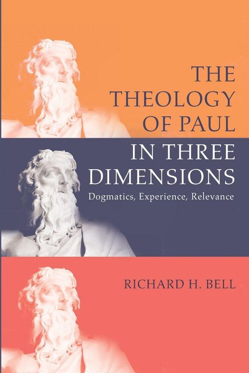 Produktbild: The Theology of Paul in Three Dimensions