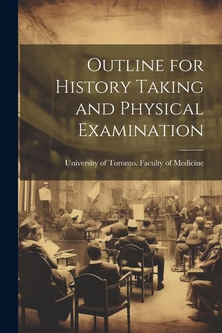 Produktbild: Outline for History Taking and Physical Examination