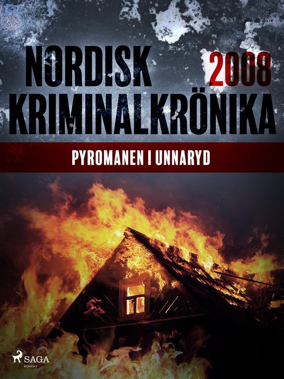 Produktbild: Pyromanen i Unnaryd