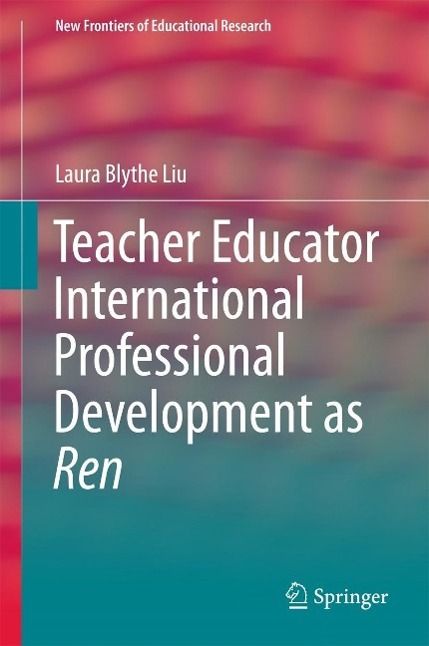 Produktbild: Teacher Educator International Professional Development as Ren