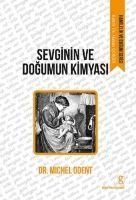 Produktbild: Sevginin ve Dogumun Kimyasi