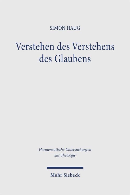 Produktbild: Verstehen des Verstehens des Glaubens