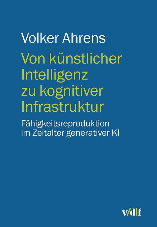 Produktbild: Von k&uuml;nstlicher Intelligenz zu kognitiver Infrastruktur