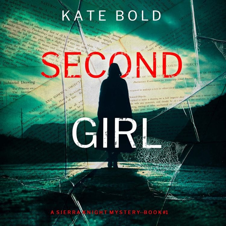 Produktbild: Second Girl (A Sierra Knight FBI Suspense Thriller&mdash;Book One)