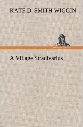 Produktbild: A Village Stradivarius
