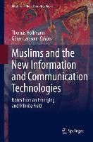 Produktbild: Muslims and the New Information and Communication Technologies