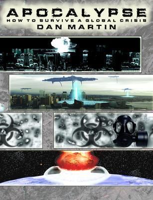 Produktbild: Apocalypse, How to Survive a Global Crisis