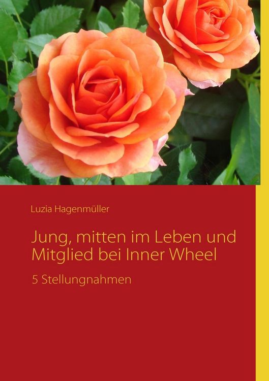 Produktbild: Jung, mitten im Leben und Mitglied bei Inner Wheel