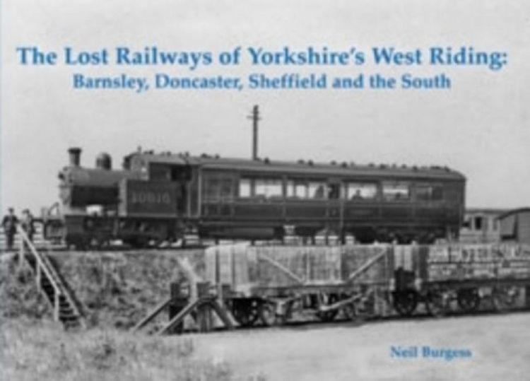 Produktbild: The Lost Railways of Yorkshire's West Riding