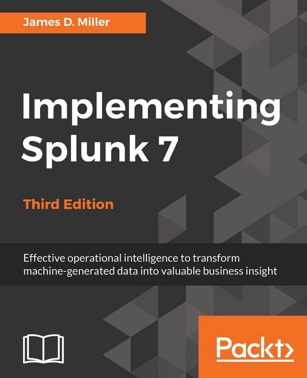 Produktbild: Implementing Splunk 7 - Third Edition