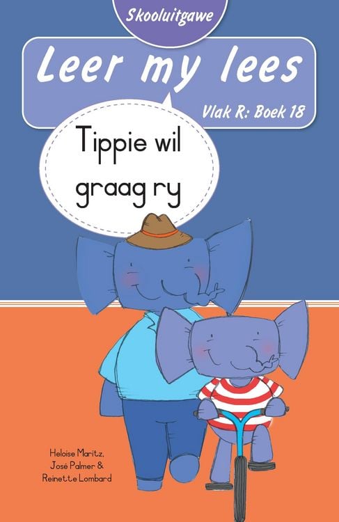 Produktbild: Leer my lees (Vlak R Boek 18): Tippie wil graag ry (Skooluitgawe)