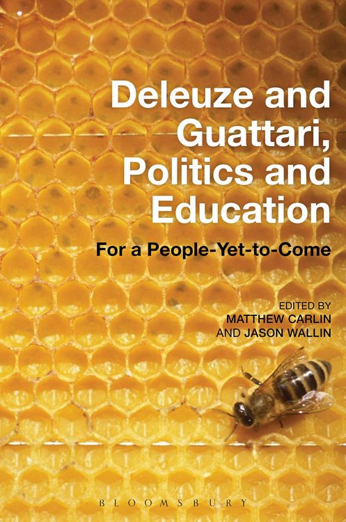 Produktbild: Deleuze and Guattari, Politics and Education