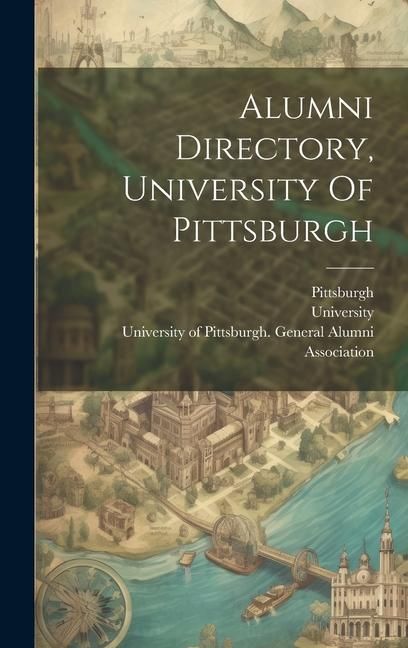 Produktbild: Alumni Directory, University Of Pittsburgh