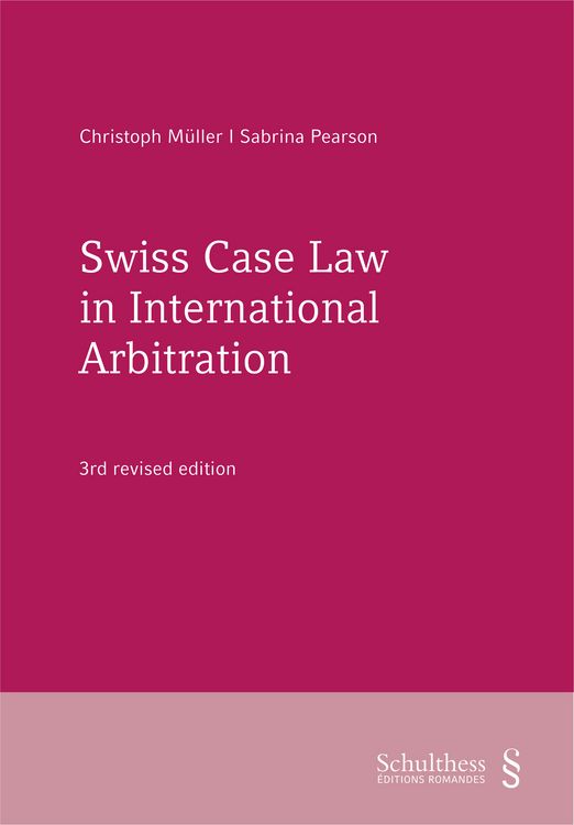 Produktbild: Swiss Case Law in International Arbitration