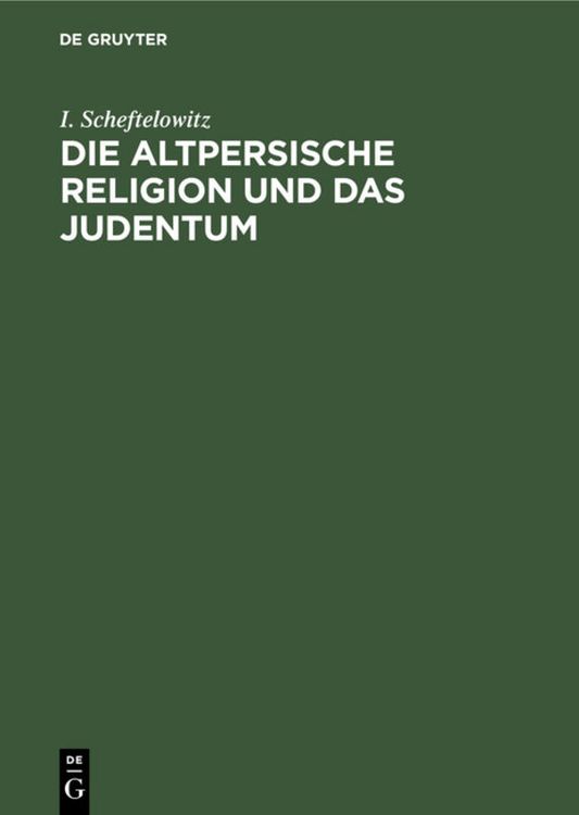 Produktbild: Die altpersische Religion und das Judentum
