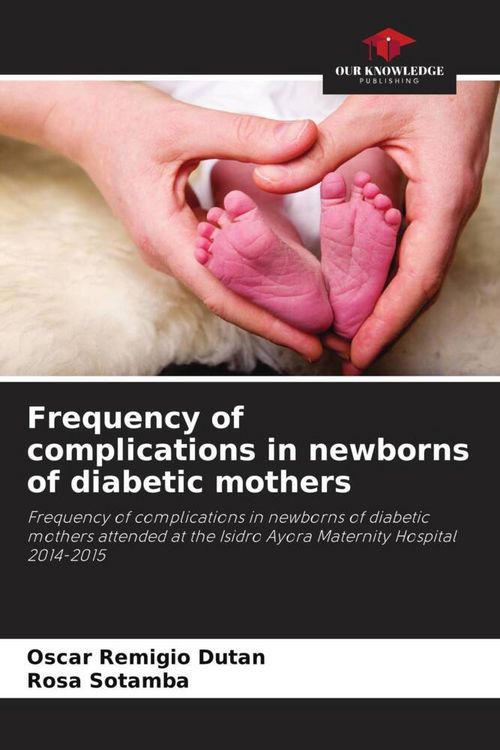 Produktbild: Frequency of complications in newborns of diabetic mothers