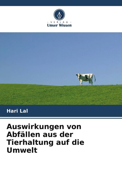 Produktbild: Auswirkungen von Abf&auml;llen aus der Tierhaltung auf die Umwelt