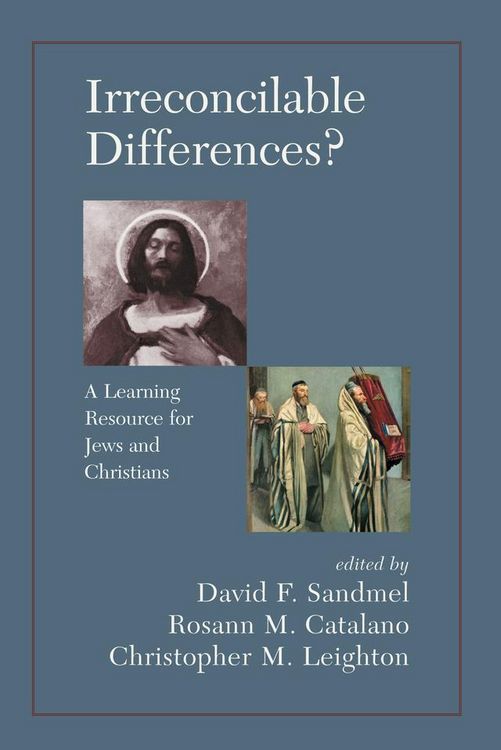 Produktbild: Irreconcilable Differences? A Learning Resource For Jews And Christians